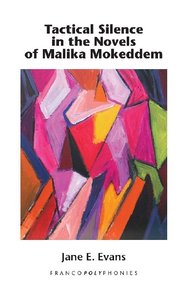 Tactical Silence in the Novels of Malika Mokeddem