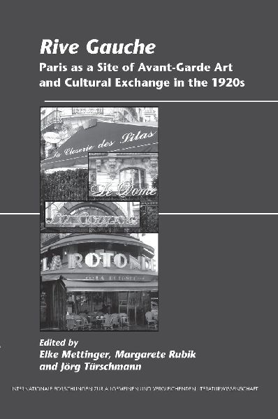 Rive Gauche: Paris as a Site of Avant-Garde Art and Cultural Exchange in the 1920s