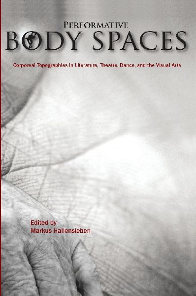Performative Body Spaces