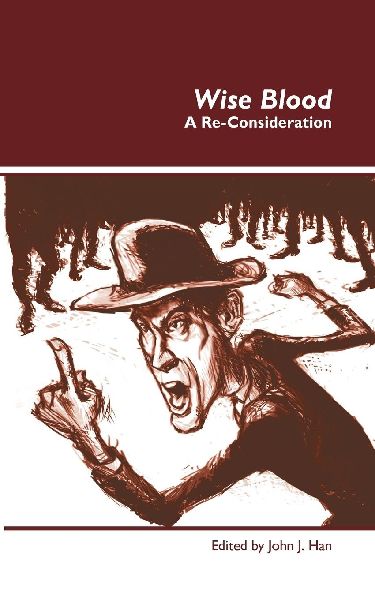 Wise Blood: A Re-Consideration