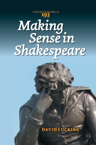 Making Sense in Shakespeare