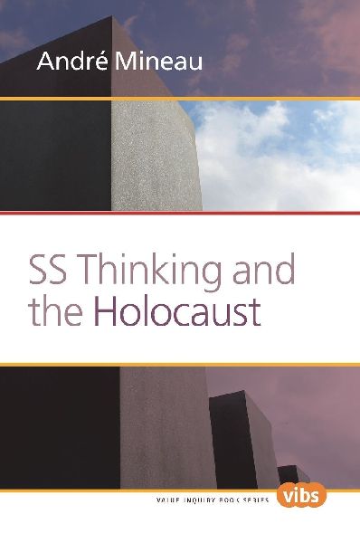 SS Thinking and the Holocaust