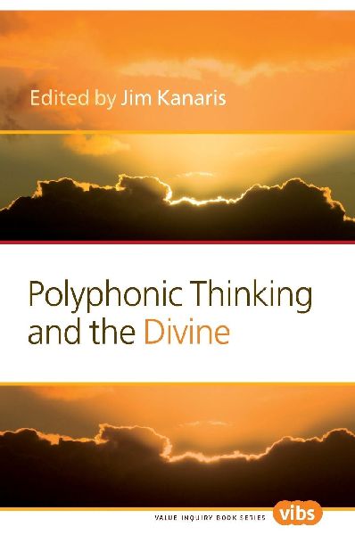 Polyphonic Thinking and the Divine