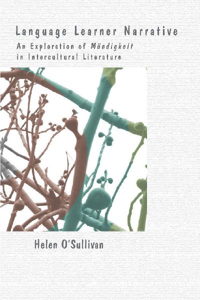Language Learner Narrative: An Exploration of Mündigkeit in Intercultural Literature