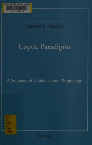 Coptic Paradigms A Summary of Sahidic Coptic Morphology