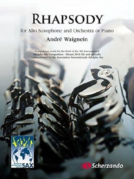 Rhapsody: For Alto Saxophone and Orchestra or Piano