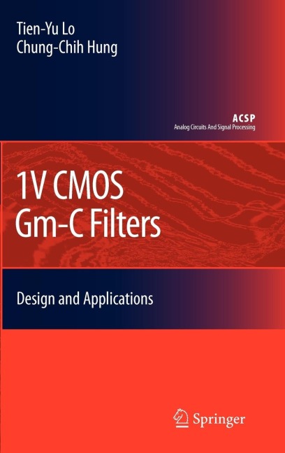 1v CMOS Gm-C Filters: Design and Applications