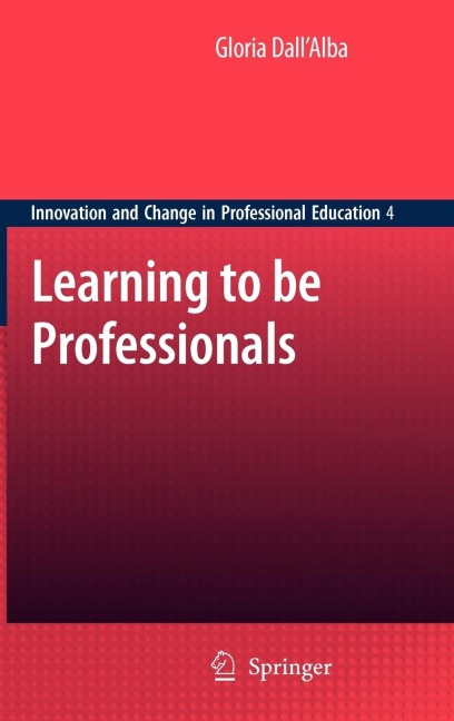 Learning to Be Professionals
