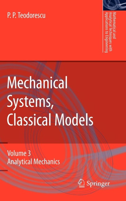 Mechanical Systems, Classical Models: Volume III: Analytical Mechanics