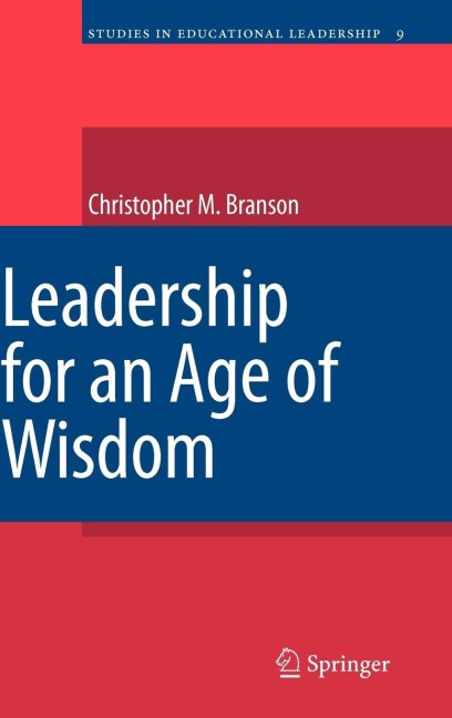 Leadership for an Age of Wisdom