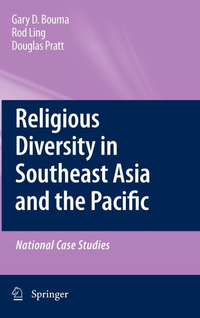 Religious Diversity in Southeast Asia and the Pacific: National Case Studies