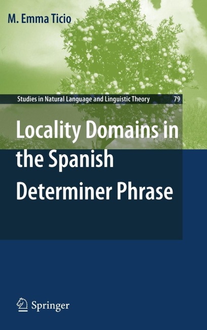 Locality Domains in the Spanish Determiner Phrase