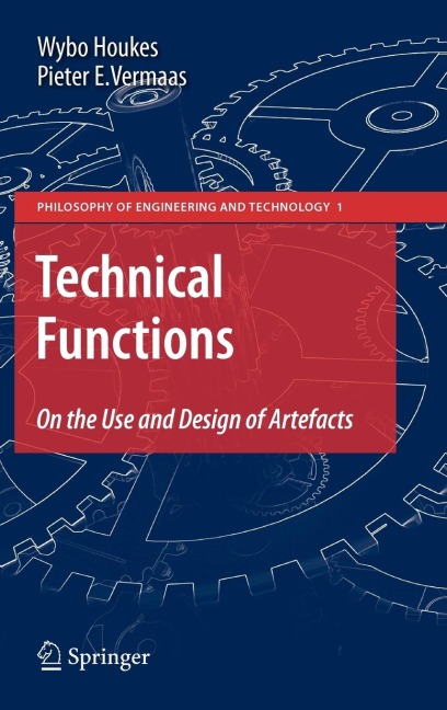 Technical Functions: On the Use and Design of Artefacts