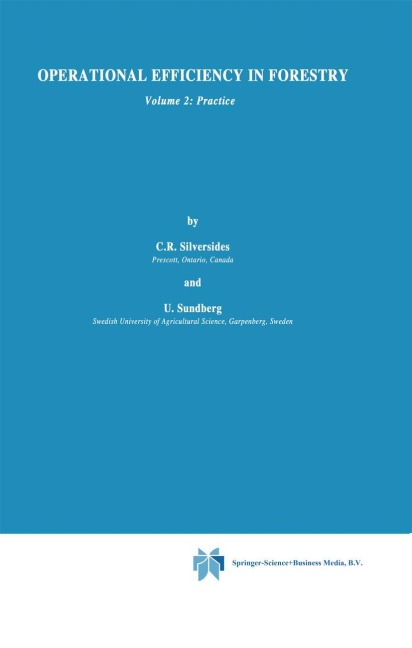 Operational Efficiency in Forestry: Vol. 2: Practice