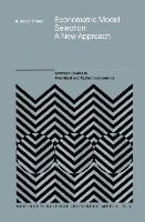 Econometric Model Selection: A New Approach