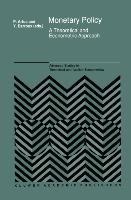 Monetary Policy: A Theoretical and Econometric Approach