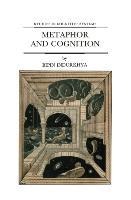 Metaphor and Cognition: An Interactionist Approach