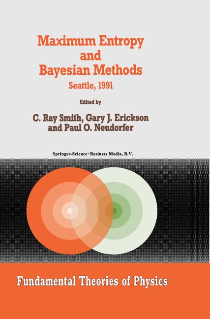 Maximum Entropy and Bayesian Methods: Seattle, 1991