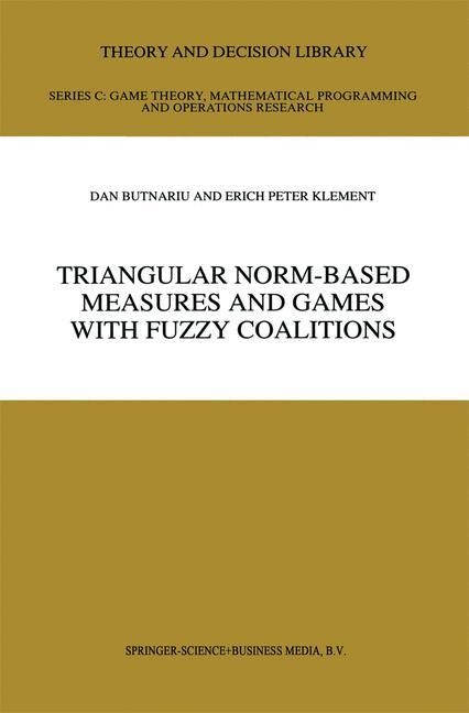Triangular Norm-Based Measures and Games with Fuzzy Coalitions