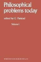 Philosophical Problems Today / Problèmes Philosophiques dAujourdhui
