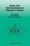 Dusty and Self-Gravitational Plasmas in Space