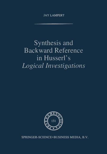 Synthesis and Backward Reference in Husserls Logical Investigations