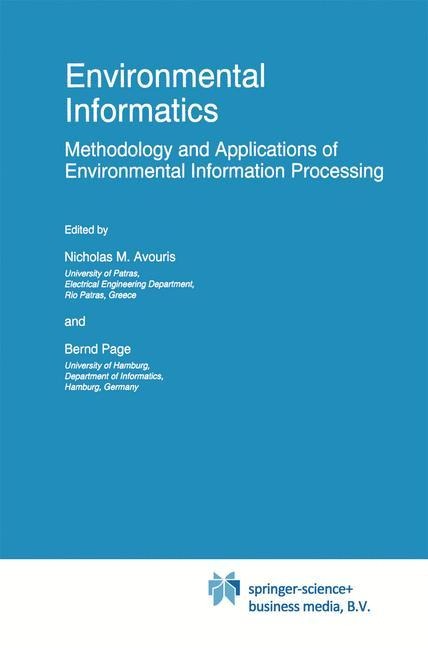 Environmental Informatics: Methodology and Applications of Environmental Information Processing
