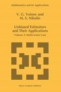 Unbiased Estimators and their Applications: Volume 2: Multivariate Case