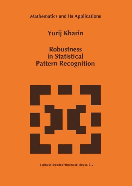 Robustness in Statistical Pattern Recognition