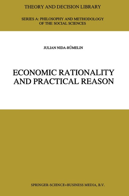 Economic Rationality and Practical Reason