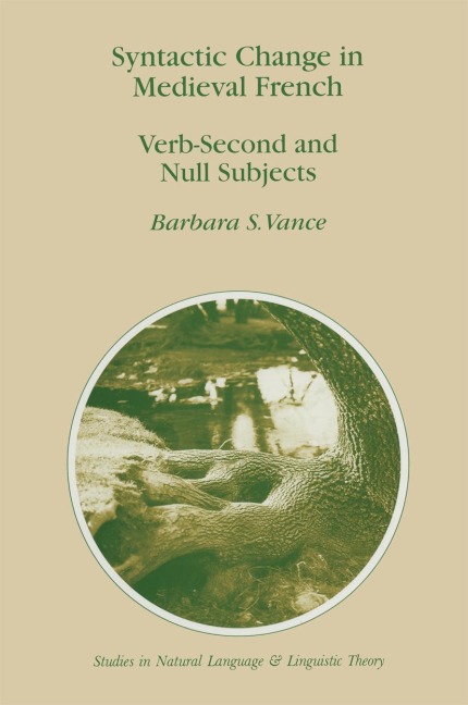 Syntactic Change in Medieval French: Verb-Second and Null Subjects