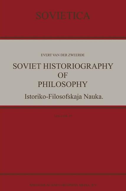 Soviet Historiography of Philosophy: Istoriko-Filosofskaja Nauka