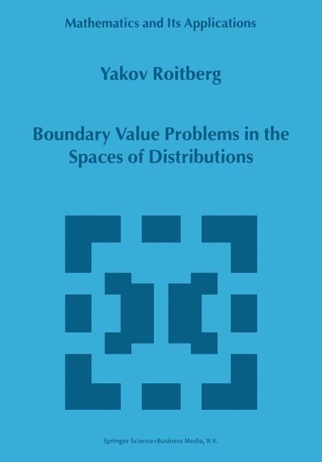 Boundary Value Problems in the Spaces of Distributions