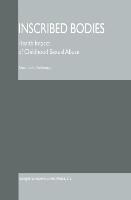 Inscribed Bodies: Health Impact of Childhood Sexual Abuse