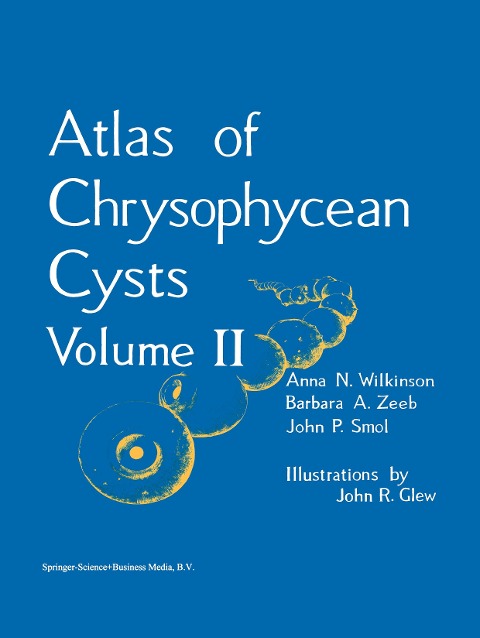 Atlas of Chrysophycean Cysts: Volume II