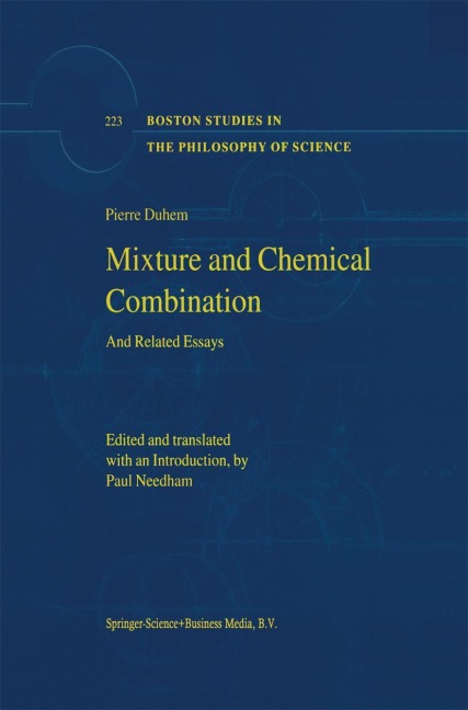 Mixture and Chemical Combination: And Related Essays