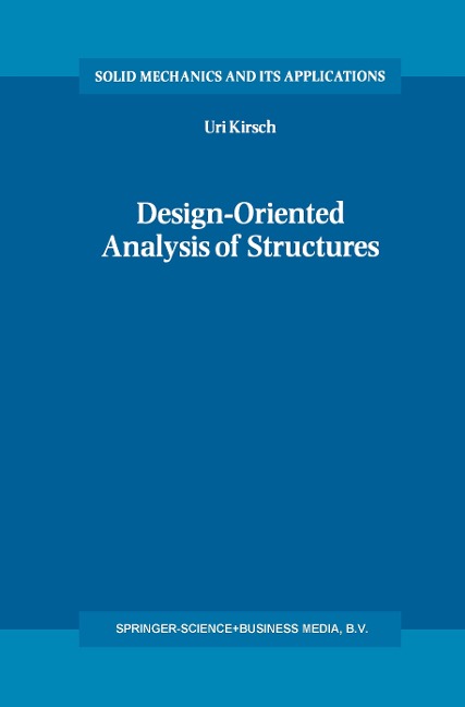 Design-Oriented Analysis of Structures: A Unified Approach