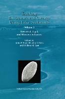 Tracking Environmental Change Using Lake Sediments: Volume 3: Terrestrial, Algal, and Siliceous Indicators