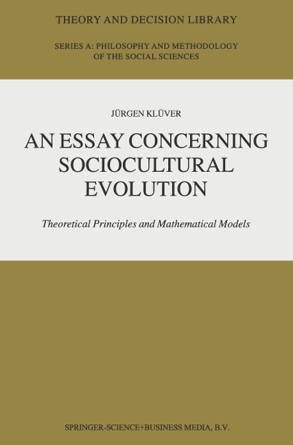 An Essay Concerning Sociocultural Evolution: Theoretical Principles and Mathematical Models