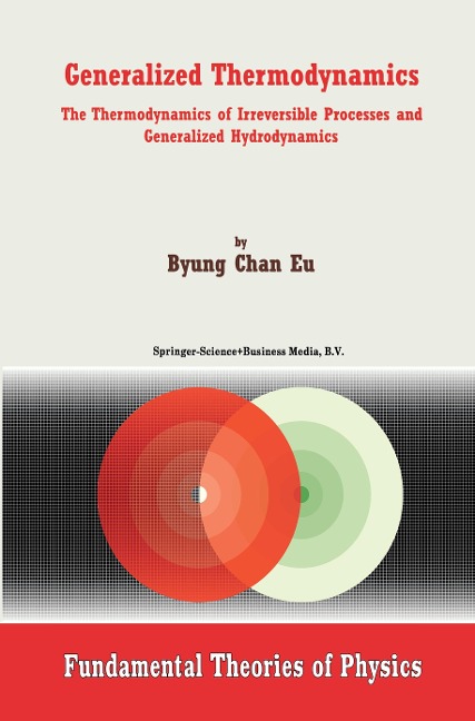 Generalized Thermodynamics: The Thermodynamics of Irreversible Processes and Generalized Hydrodynamics