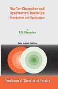 Vavilov-Cherenkov and Synchrotron Radiation: Foundations and Applications