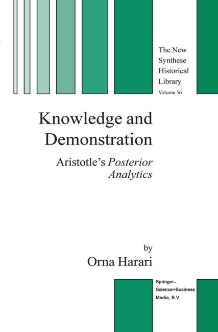 Knowledge and Demonstration: Aristotles Posterior Analytics