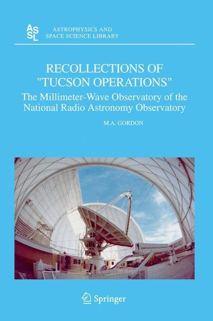 Recollections of Tucson Operations: The Millimeter-Wave Observatory of the National Radio Astronomy Observatory