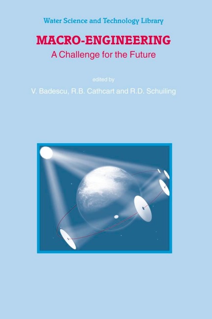 Macro-Engineering: A Challenge for the Future