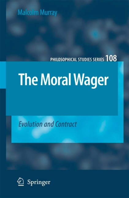 The Moral Wager: Evolution and Contract