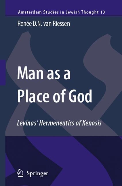 Man as a Place of God: Levinas Hermeneutics of Kenosis