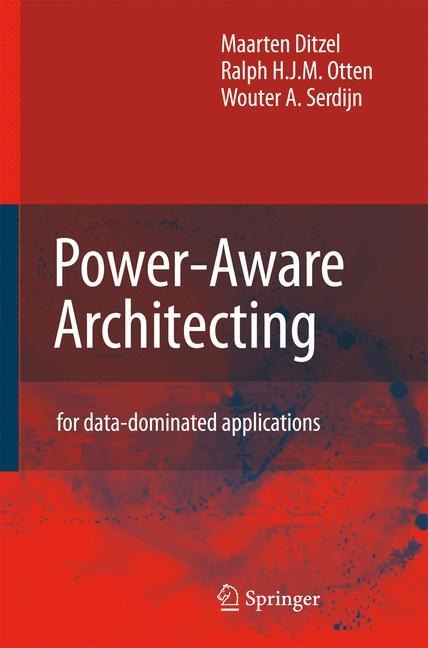 Power-Aware Architecting: for data-dominated applications