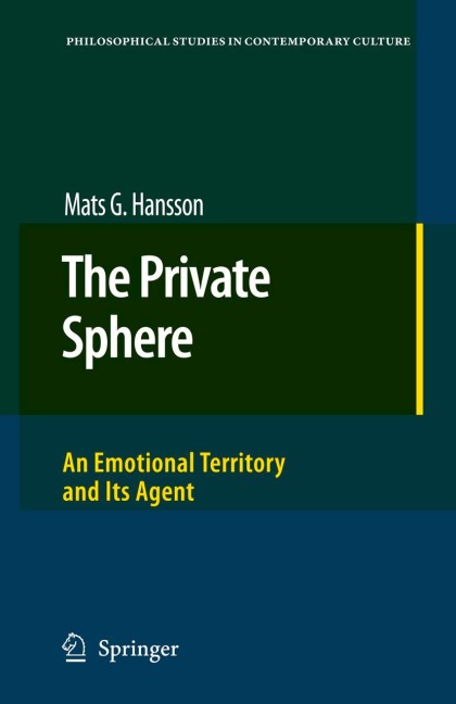 The Private Sphere: An Emotional Territory and Its Agent