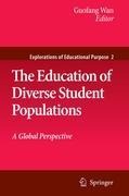 The Education of Diverse Student Populations: A Global Perspective