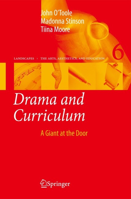 Drama and Curriculum: A Giant at the Door